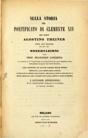 Sulla storia del Pontificato di Clemente XIV del Padre Agost. Theiner