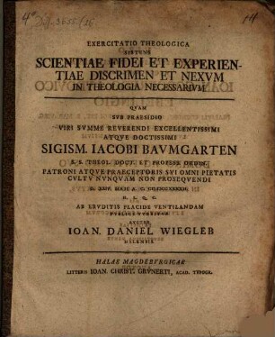 Exercitatio theol. sistens scientiae fidei et experientiae discrimen et nexum in theologia necessarium
