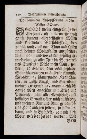 410-505, Vollkommene Aufopfferung in den Willen Gottes. Gebett und Vorstellung des Leydens Christi. Gebett und Betrachtungen des Leydens Christi. Andächtige Gebetter zu denen Gliedern Christi. Andächtige Gebetter vom Leyden Christi. Litaney vom H. Blut. gebett auf die Litaney. Gebett von den sieben Worten. H. Sprüch, Seufftzer und Schluß-Gebettlein.