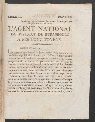 Liberté. Égalité. Strasbourg ce 25 Messidor l'an second de la République française une & indivisible. L'Agent National Du District De Strasbourg. A Ses Concitoyens