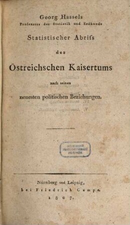 Statistischer Abriß des Oesterreichischen Kaiserthums