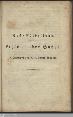 Erste Abtheilung. Lehre von der Suppe
