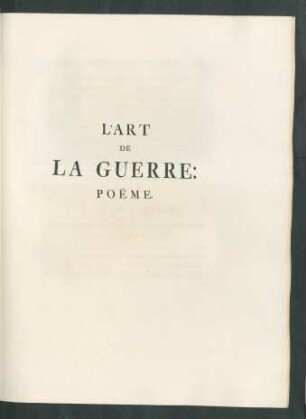 L'Art De La Guerre: Poëme.