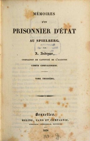 Mémoires d'un prisonnier d'état au Spielberg, 3