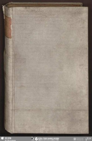 Manuscripta Lusatica III - Bibliothek der Oberlausitzischen Gesellschaft der Wissenschaften Görlitz, L I 257 - UB Wrocław, Akc. 1948/492