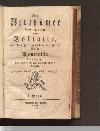 I Band: Die Jrrthümer des Herrn von Voltaire erreurs de Voltaire <dt.> Irrthümer des Herrn von Voltaire