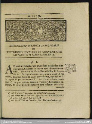 Dissertatio Iuridica Inauguralis De Testimonio Invalido Ex Conventione Litigantium Convalescente