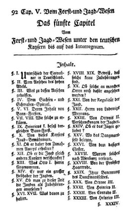 Das fünfte Capitel Vom Forst - und Jagd - Wesen unter den teutschen Kaysern bis auf das Interregnum.
