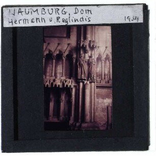 Naumburg (Saale), Dom,Naumburg (Saale), Dom, Naumburger Stifterfiguren ,Naumburger Meister, Figur des Hermann aus dem Naumburger Stifterzyklus,Naumburger Meister, Figur der Reglindis aus dem Naumburger Stifterzyklus : Hermann und Reglindis