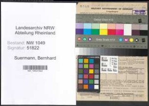 Entnazifizierung Bernhard Suermann , geb. 21.08.1879 (Schneider)