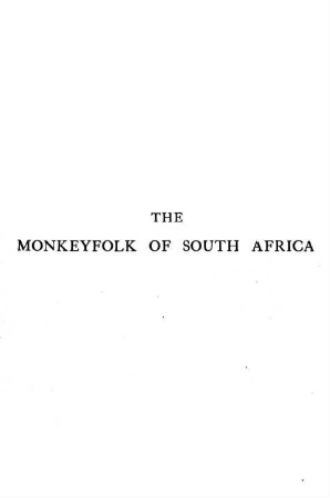 The monkeyfolk of South Africa