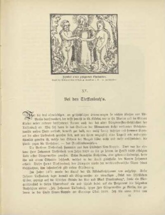 XV. Bei den Tieffenbach's