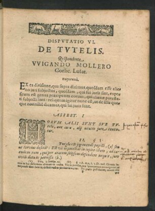 Disputatio VI. De Tutelis. Respondente Wigando Mollero