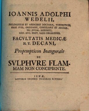 Prop. inaug. de sulphure flammam non concipiente