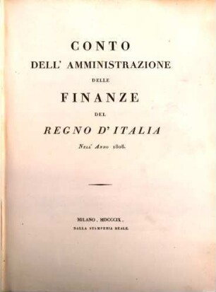 Conto dell'Amministrazione delle Finanze del Regno d'Italia, 1808 (1809)