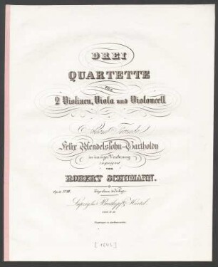 No. 3: Drei Quartette für 2 Violinen, Viola und Violoncell