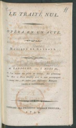Le Traité Nul : Opéra En Un Acte