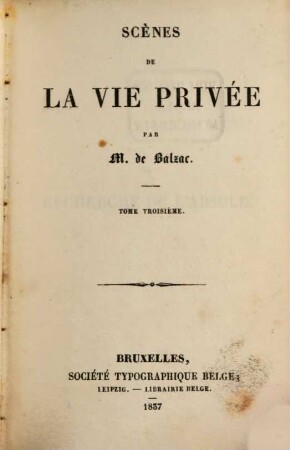 Scènes de la vie privée, 3