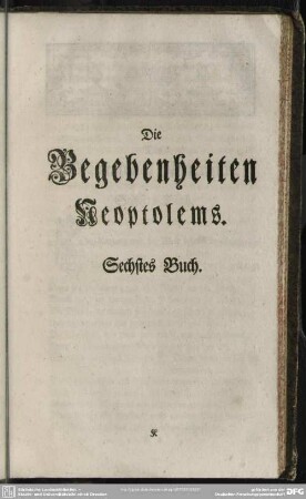 Die Begebenheiten Neoptolems. Sechstes Buch