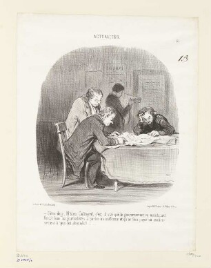 Dites-donc, m'sieu Colimard,…, Blatt 175 der Folge "Actualités“, in: "Le Charivari", Paris 1850