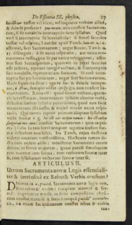 Articulus II. Utrum Sacramenta novae Legis essentialiter & intrinsece ex Rebus & Verbis constent?