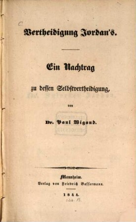 Vertheidigung Jordan's : ein Nachtrag zu dessen Selbstvertheidigung