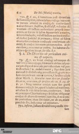 §. 2. De Divortio ob periculum animæ & corporis.