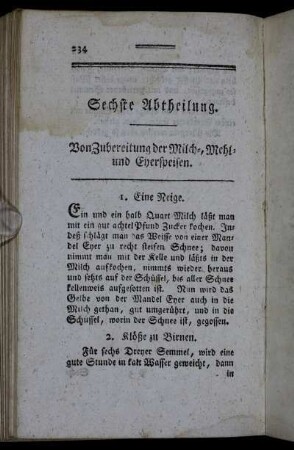 Sechste Abtheilung. Von Zubereitung der Milch-, Mehl- und Eyerspeisen.