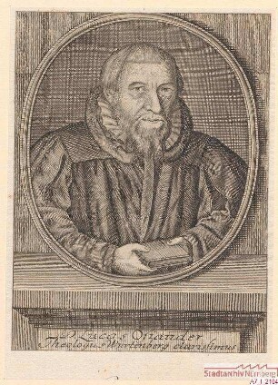 Lucas Osiander, berühmter Württemberger Theologe