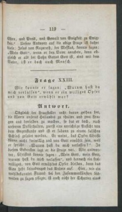 Frage XXIII. Wie konnte er sagen: "Warum hast du mich verlassen"...