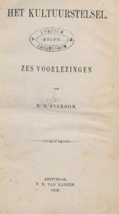 Het kultuurstelsel : zes voorlezingen