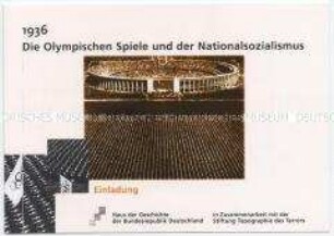 Einladungskarte zur Eröffnung der Ausstellung "Die Olympischen Spiele 1936" im Haus der Geschichte Bonn