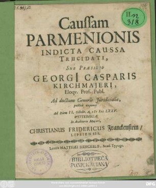 Caussam Parmenionis Indicta Caussa Trucidati,