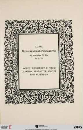 I. Tag: Dienstag, den 25. Februar 1913