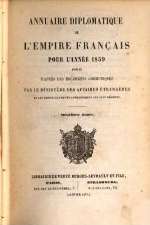 Annuaire diplomatique et consulaire de la République Française : pour l'année .... 2, 2. 1859