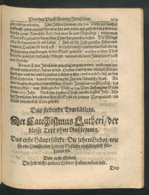 Das siebende Tractätlein. Der Catechismus Lutheri/ der blosse Text ohne Außlegung.