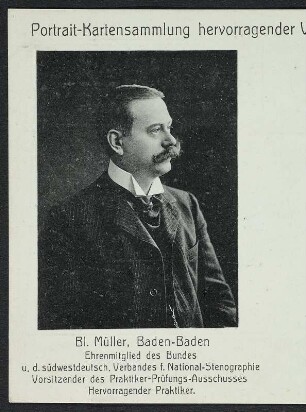Porträt Blasius Müller : Foto-/Bildersammlung Stenografische Sammlung. Porträt Blasius Müller. Druck nach Photographie (um 1895). Dresden: SLUB P a 0734