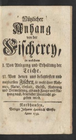 Nützlicher Anhang von der Fischerey, ...