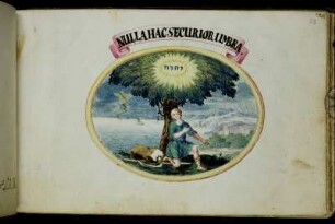 Nulla hac securior umbra. : [Kolorierte Zeichnung in Medaillonform.]