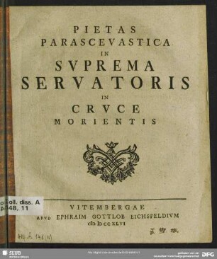 Pietas Parascevastica In Suprema Servatoris In Cruce Morientis