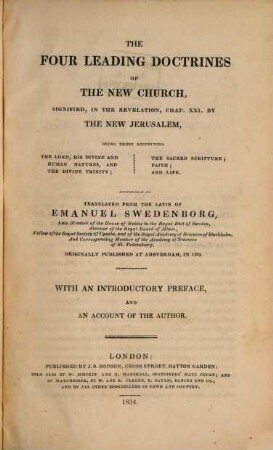Works, 30. The four leading Doctrines of the New Church signified in the revelation Chap. 21. by the New Jerusalem. - 1834
