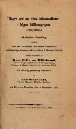 Några ord om vissa inflammationer i högra höftbensgropen : (Perityphlitis) Akademisk afhandling