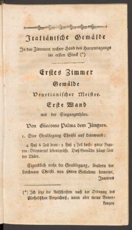 Italiänische Gemälde ... Erstes Zimmer Gemälde Venetianischer Meister.