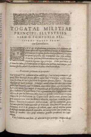 Togatae Militiae Principi, Illustriss. Viro D. Pomponio Bellivræo Magno Franciæ Cancellario.