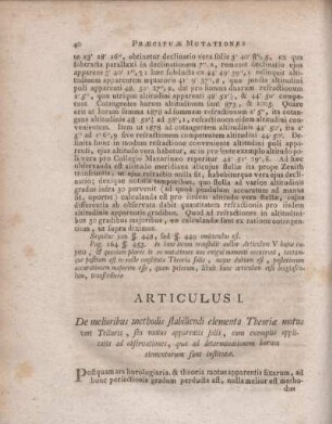Articulus I. De melioribus methodis stabiliendi elementa Theoriae motus veri Telluris, ...