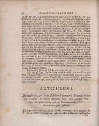 Articulus I. De melioribus methodis stabiliendi elementa Theoriae motus veri Telluris, ...