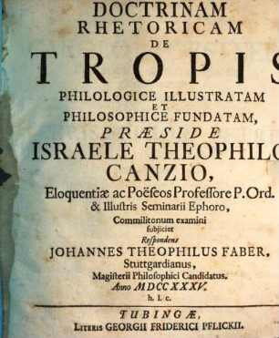 Doctrinam rhetoricam de tropis philologice illustratam et philosophice fundatam