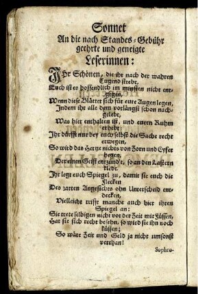 Sonnet An die nach Standes-Gebühr geehrte und geneigte Leserinnen: