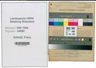 Entnazifizierung Franz Schmitt , geb. 01.11.1918 (Telefonist)