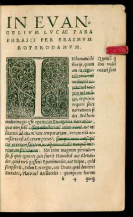 In Evangelium Lucae Paraphrasis Per Erasmum Roterodamum.
